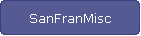 SanFranMisc